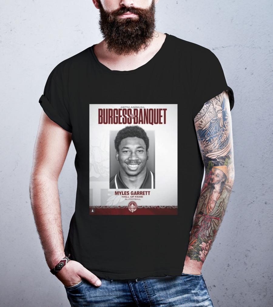 48th Annual Burgess Banquet Myles Garrett Hall Of Fame Football T-Shirt