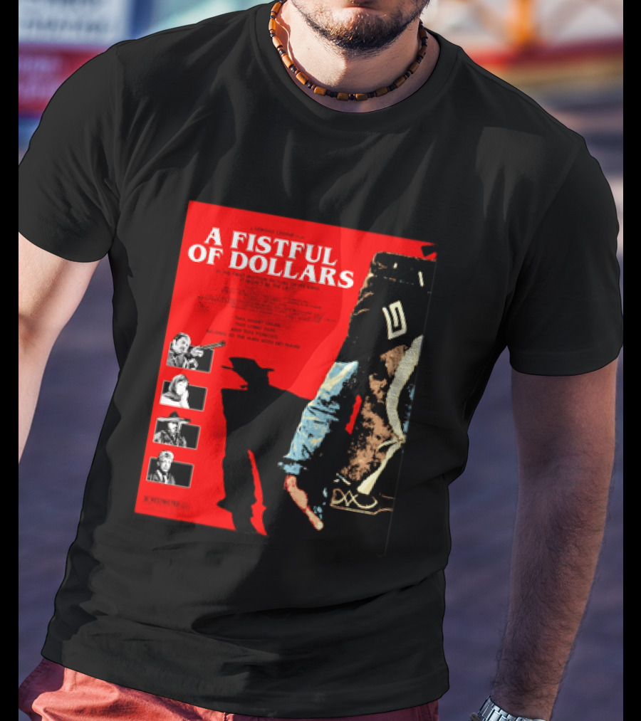 A Fistful Of Dollars Clint Eastwood Sergio Leone Movie Restricted 18 Certificate T-Shirt