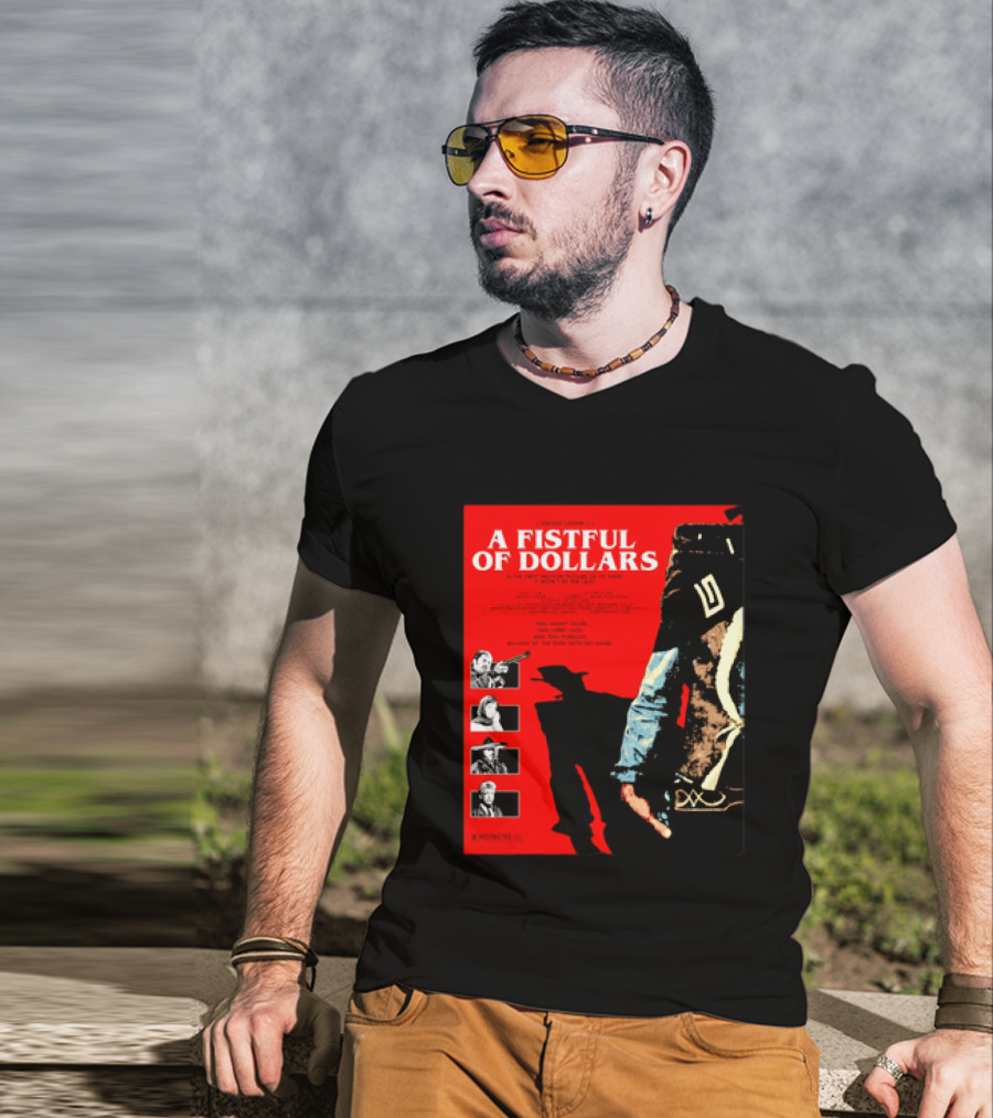 A Fistful Of Dollars Clint Eastwood Sergio Leone Movie Restricted 18 Certificate T-Shirt