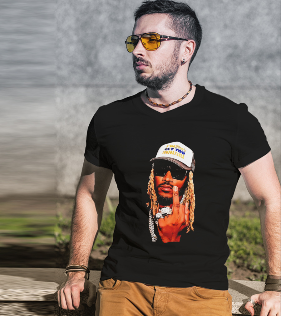 Future Don't Get Too Comfortable Middle Finger T-Shirt