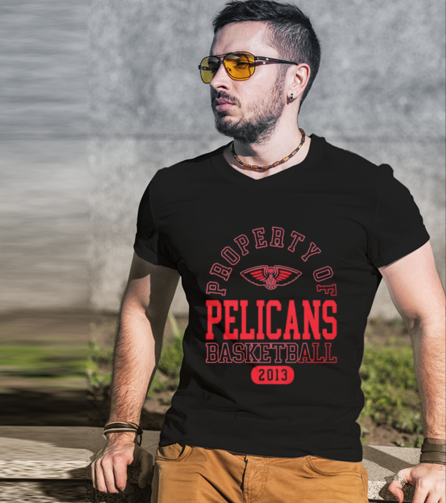 Property Of New Orleans Pelicans Basketball 2013 T-Shirt