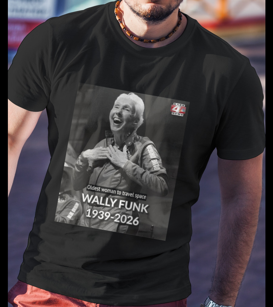 Wally Funk 1939 2026 Oldest Woman To Travel Space Blue Origin T-Shirt