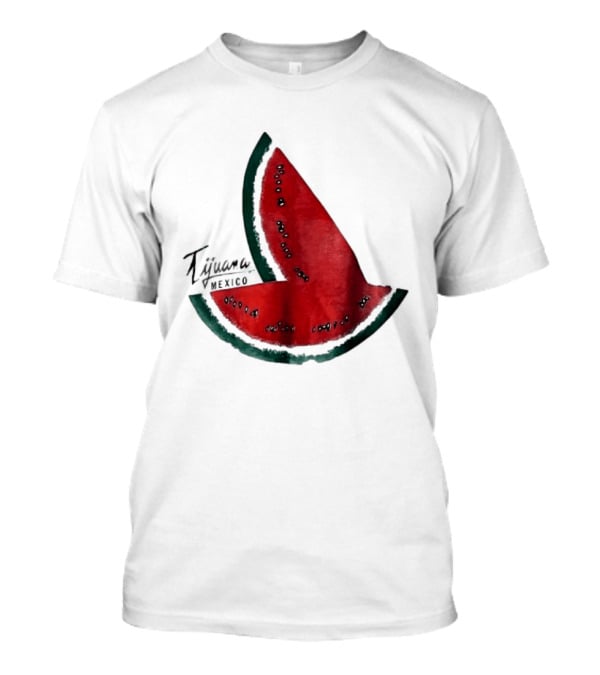 Tijuana Mexico Watermelon Summer Snack Souvenir T-Shirt
