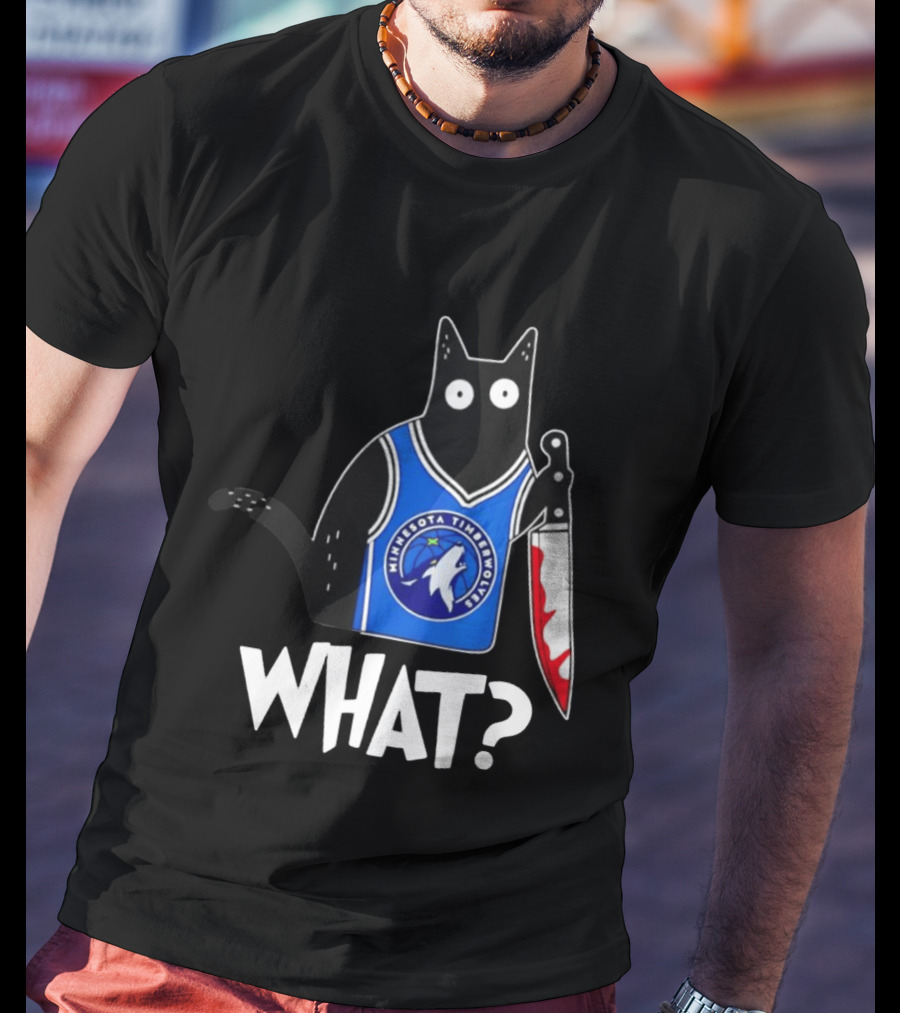 Minnesota Timberwolves Cat With Knife WHAT Halloween T-Shirt
