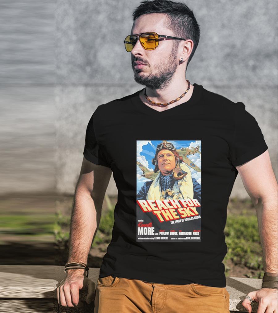 Reach For The Sky Kenneth More Muriel Pavlow Douglas Bader Story T-Shirt