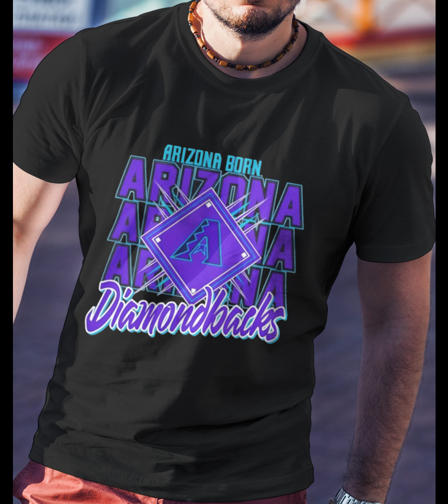 Arizona Born Arizona Diamondbacks MLB Fan Gear T-Shirt