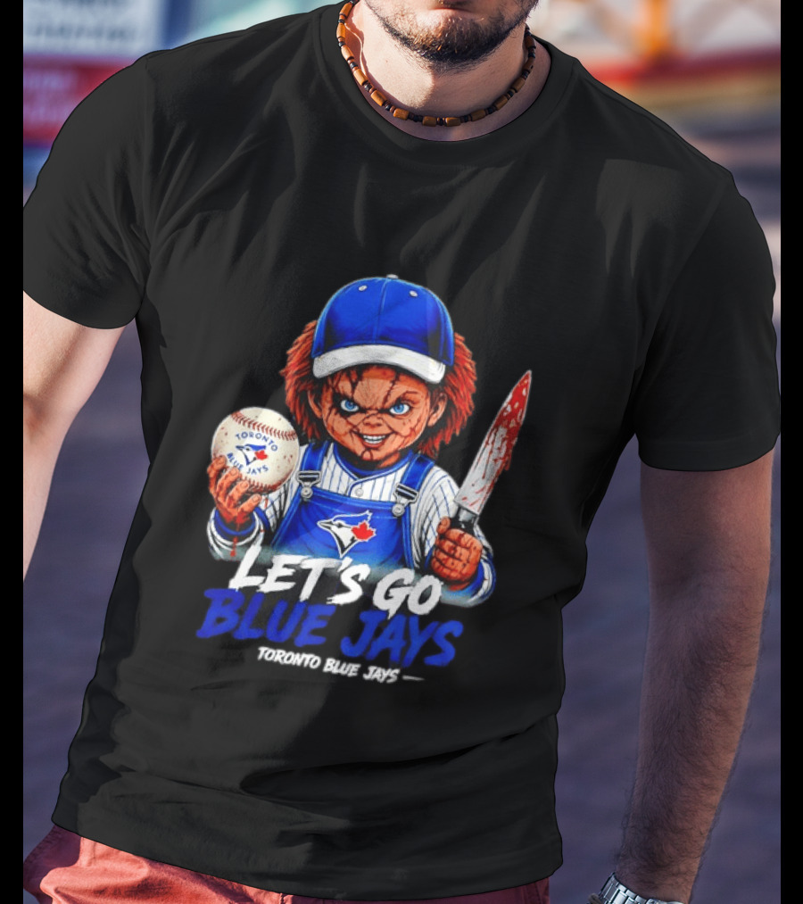 Chucky Toronto Blue Jays Let's Go Blue Jays Horror MLB T-Shirt