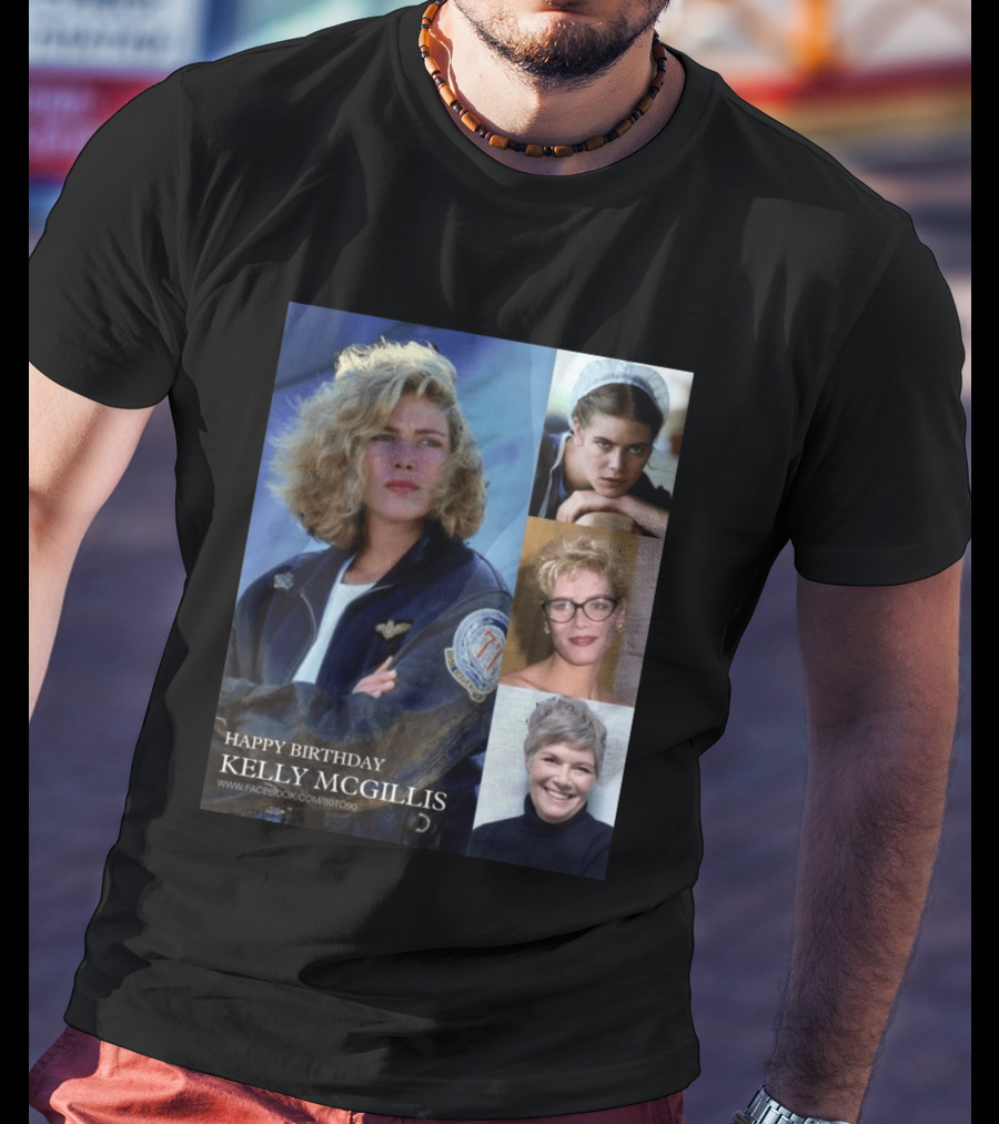 Happy Birthday Kelly McGillis Photos Compilation T-Shirt