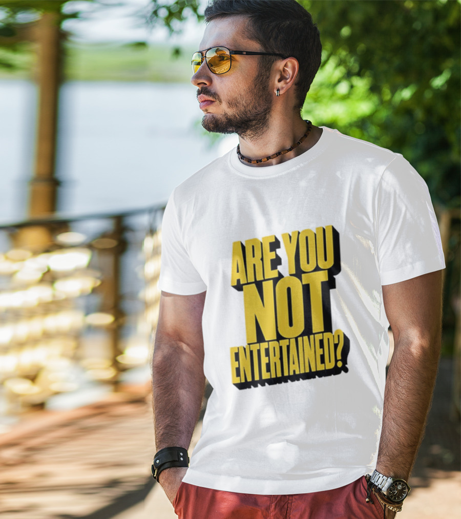 Are You Not Entertained Bold Yellow T-Shirt