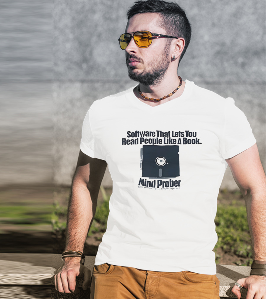 Software That Lets You Read People Like A Book Mind Prober Floppy Disk Retro Sentiment Capture T-Shirt