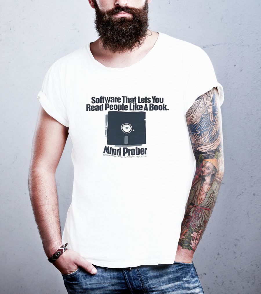 Software That Lets You Read People Like A Book Mind Prober Floppy Disk Retro Sentiment Capture T-Shirt