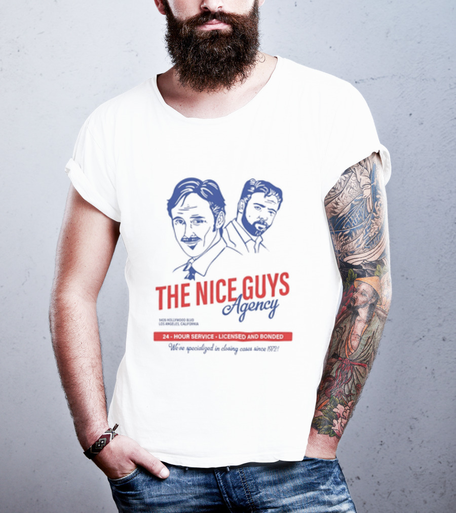 The Nice Guys Agency 24 Hour Service Licensed And Bonded Drawing T-Shirt
