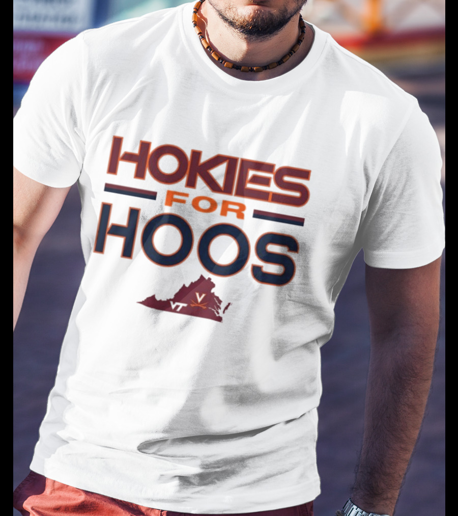 Hokies For Hoos Virginia Tech University Virginia Cavaliers T-Shirt