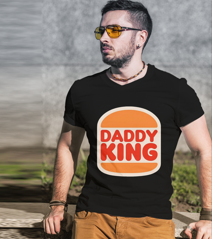 Daddy King Burger T-Shirt
