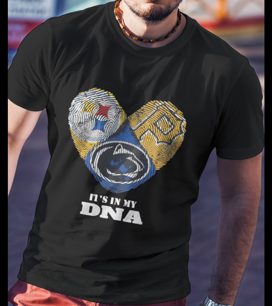 Pittsburgh Steelers Pirates Penn State It's In My DNA Heart Fingerprint T-Shirt