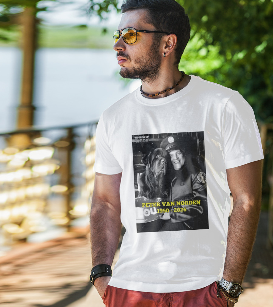 We Grew Up In The 80s Peter Van Norden 1950 2026 T-Shirt