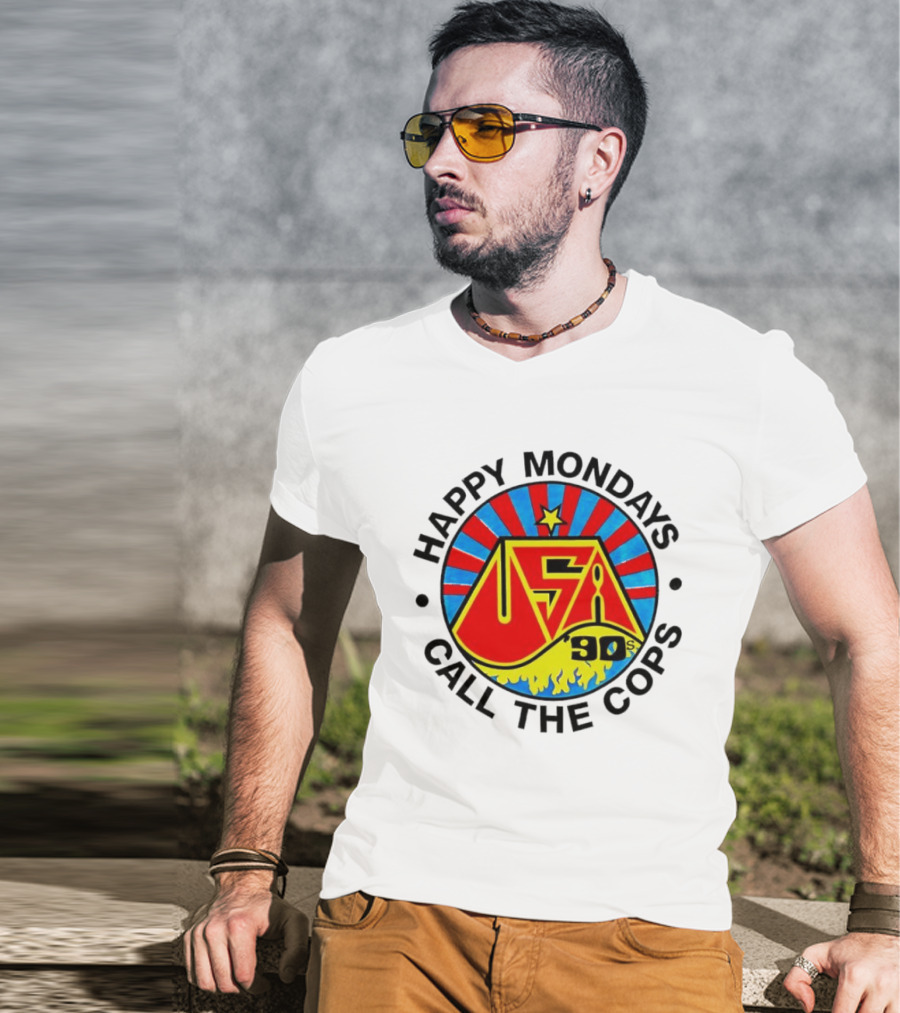 Happy Mondays USA 90s Call The Cops Band Music Manchester England Rock T-Shirt