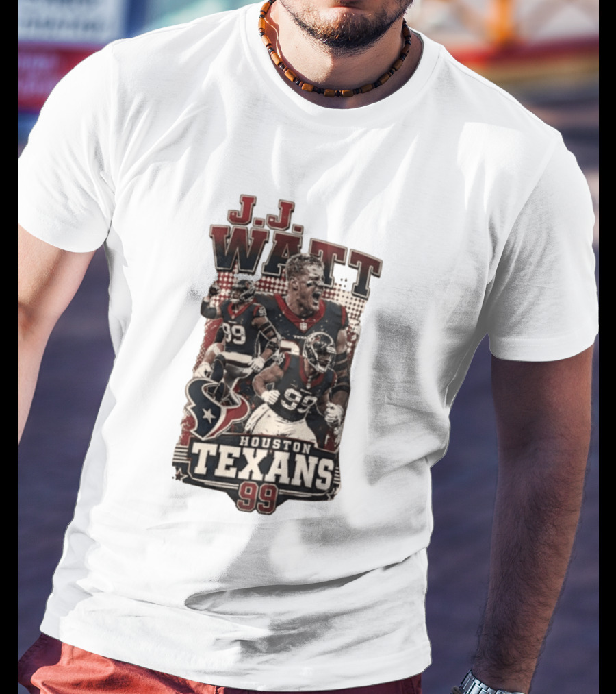 J.J. Watt Houston Texans 99 NFL Football Player T-Shirt