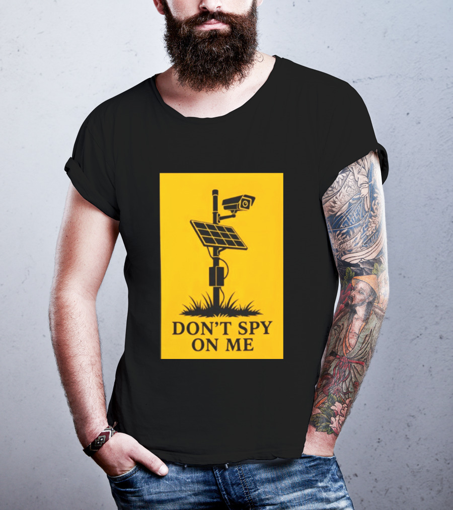 Flock Camera Surveillance Solar Panel Don't Spy On Me T-Shirt