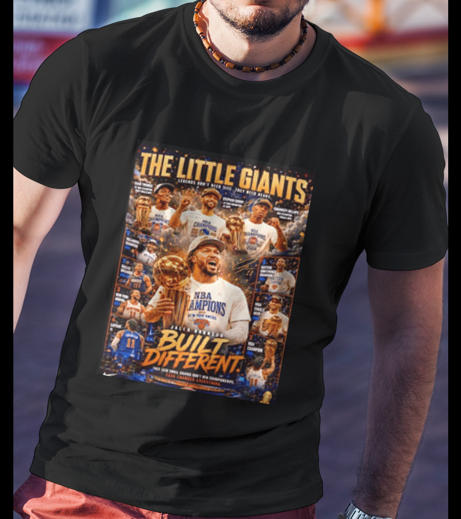 The Little Giants Jalen Brunson NBA Champions Built Different Legends Of New York Knicks T-Shirt