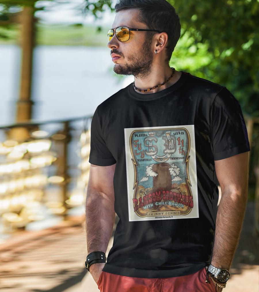 The Ransom Brothers With Chili Dawgs Live In Nashville July 11th Skinny Dennis T-Shirt