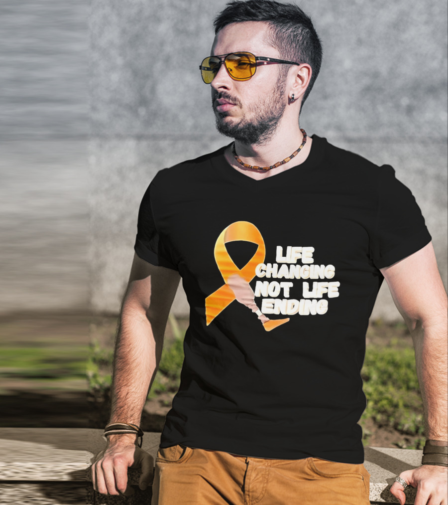 Life Changing Not Life Ending Ribbon With Prosthetic Leg T-Shirt