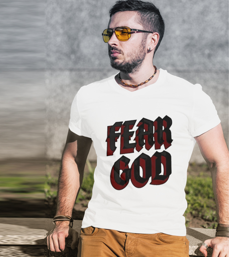 Fear God Script Faith Minimalist Religious Gothic Lettering T-Shirt