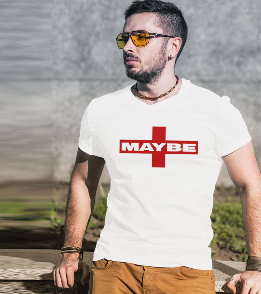 St. George's Cross Maybe Red Cross Symbol Bold Maybe T-Shirt
