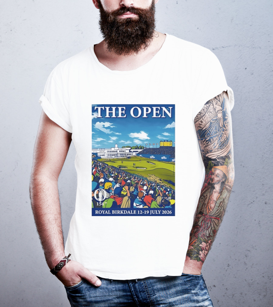 The Open Royal Birkdale 154th 12 19 July 2026 Golf Tournament T-Shirt