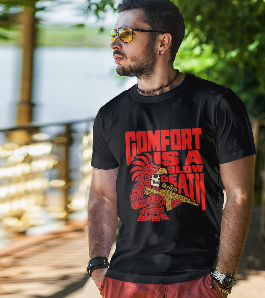 Comfort Is A Slow Death Aztec Warrior Skull Tactical Soldier T-Shirt