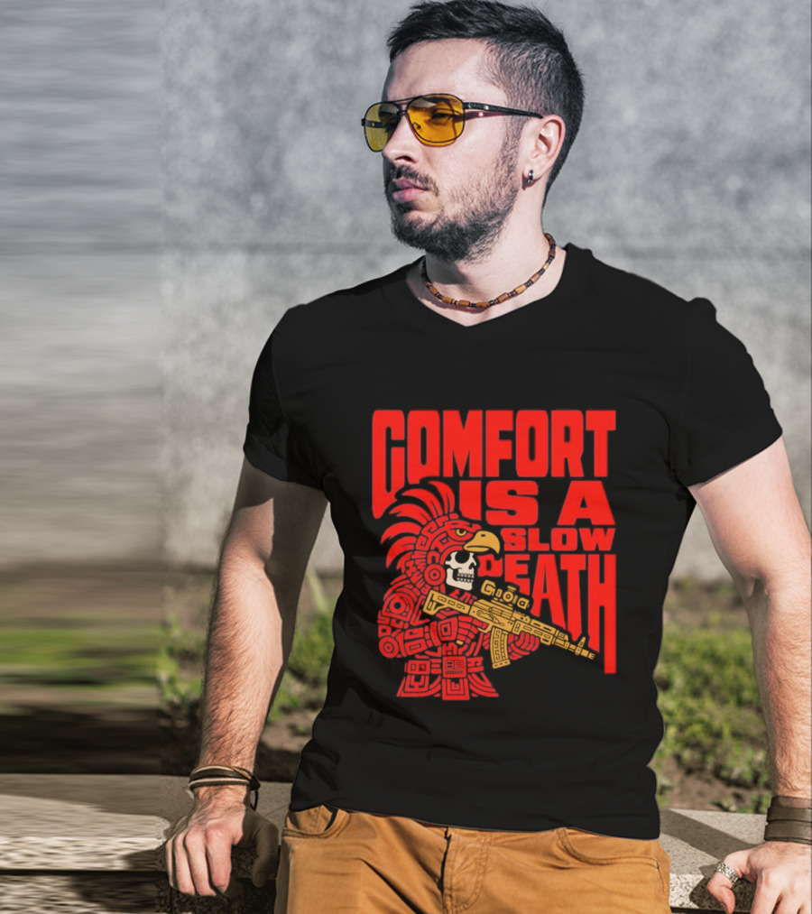 Comfort Is A Slow Death Aztec Warrior Skull Tactical Soldier T-Shirt