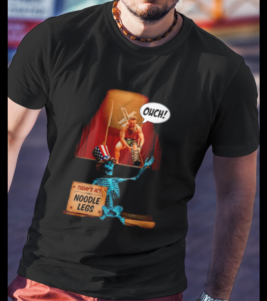 Conor McGregor One Minute Man Ouch Today's Act Noodle Legs Skeleton Comedy T-Shirt