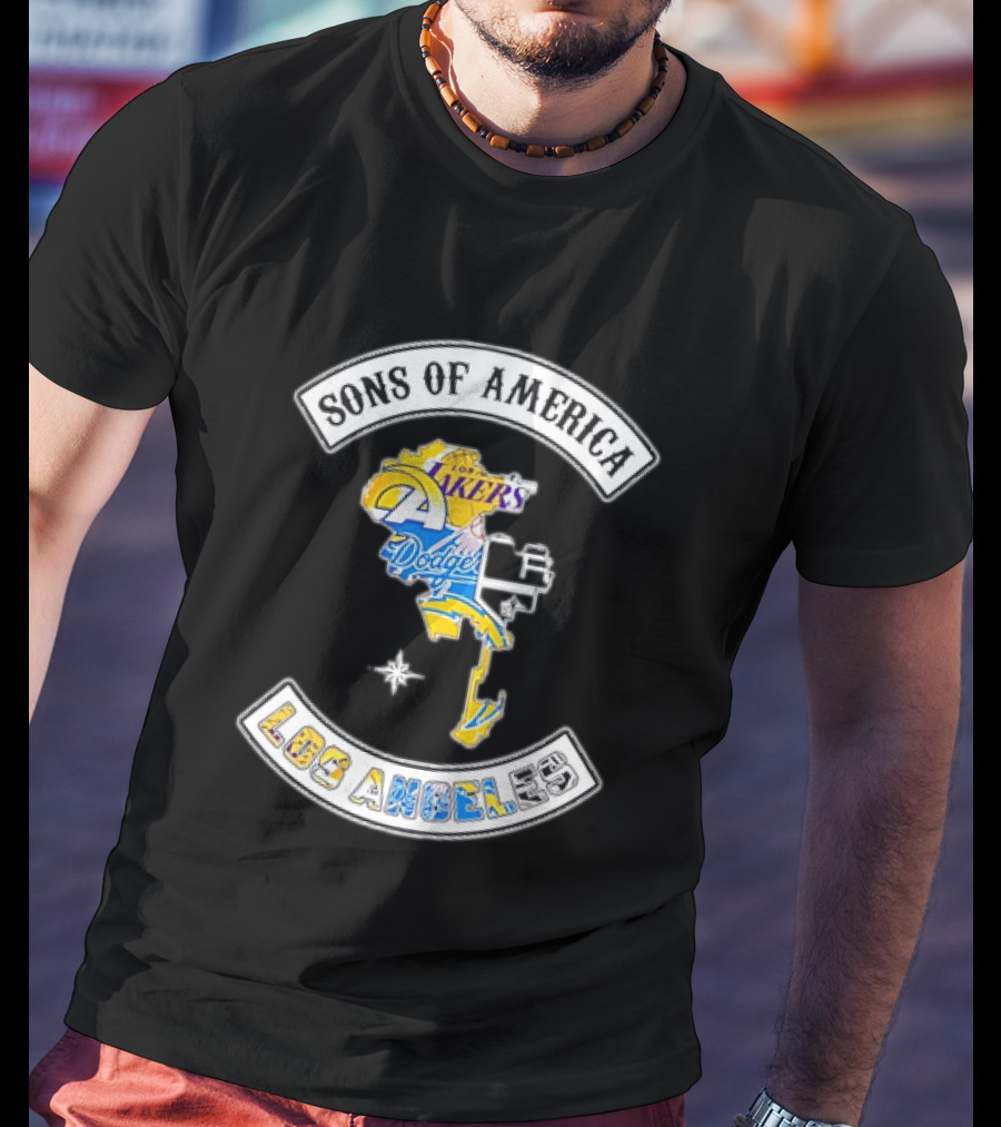 Sons Of America Los Angeles Lakers Rams Dodgers Chargers Kings T-Shirt