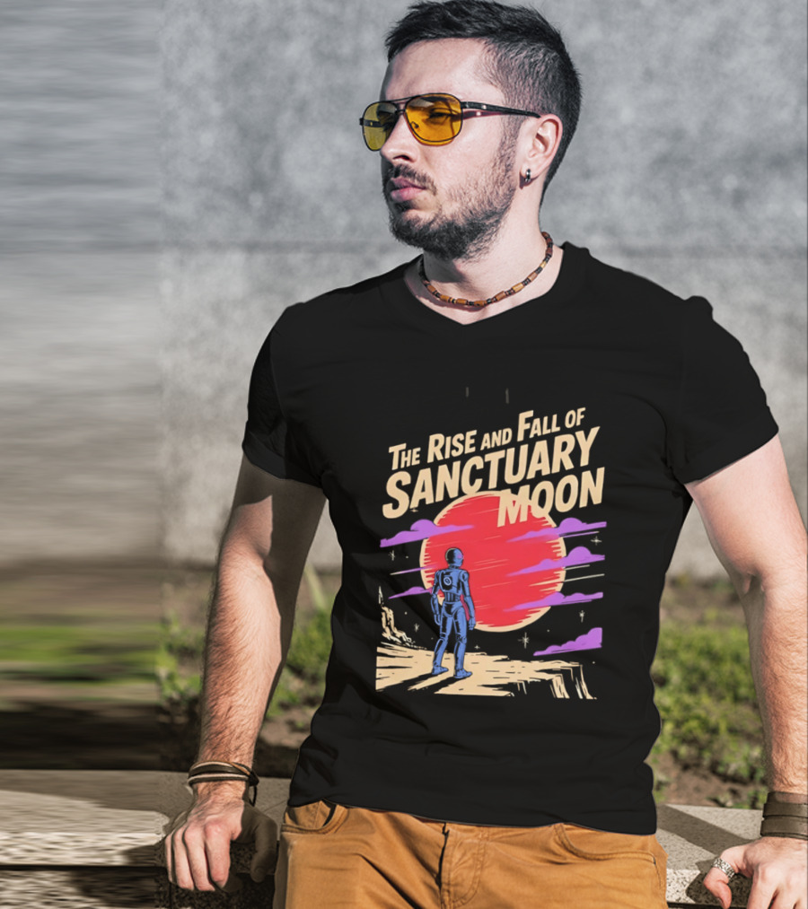 The Rise And Fall Of Sanctuary Moon Sci Fi Space Adventure Astronaut T-Shirt