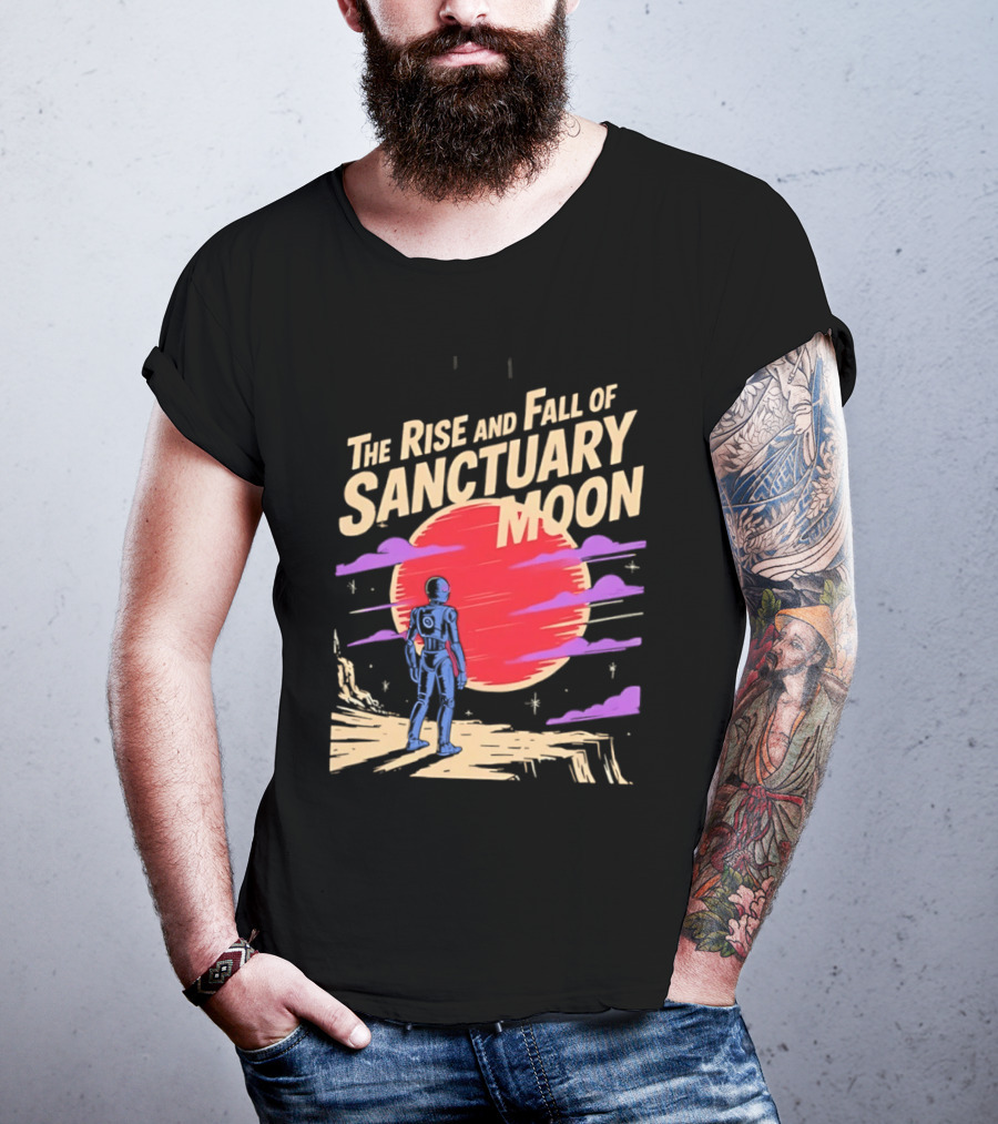 The Rise And Fall Of Sanctuary Moon Sci Fi Space Adventure Astronaut T-Shirt