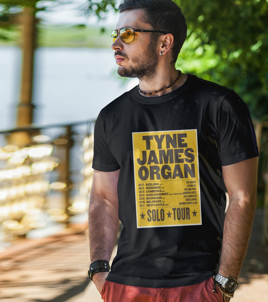 TYNE JAMES ORGAN Australian Solo Tour 2026 Geelong Werribee Canberra Dates Venues T-Shirt