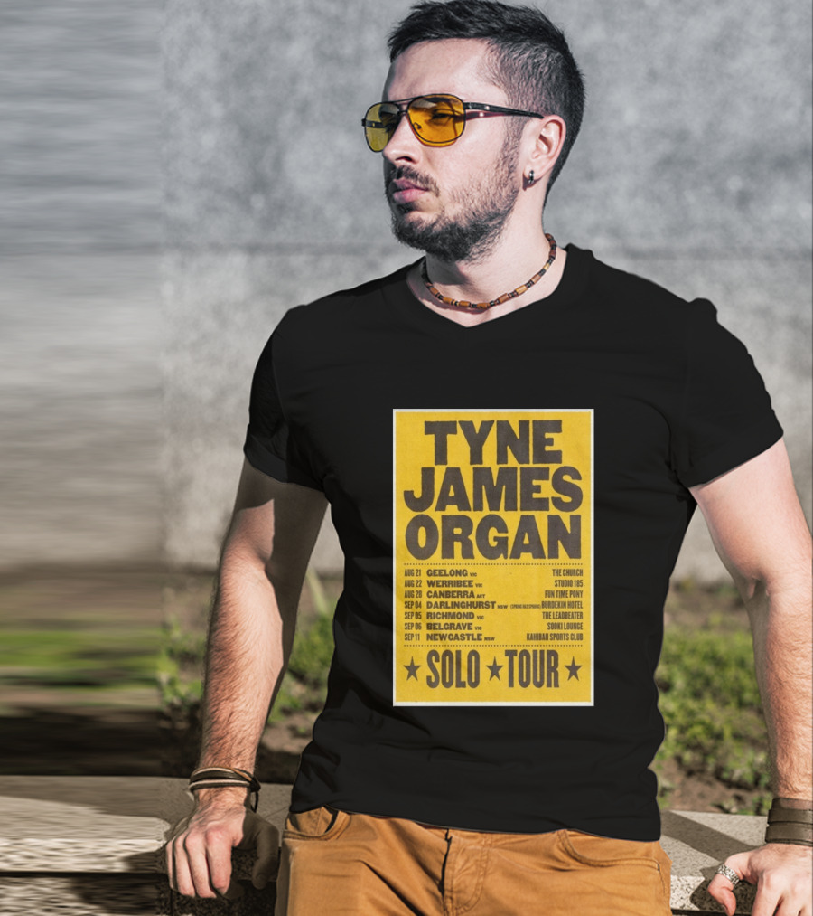 TYNE JAMES ORGAN Australian Solo Tour 2026 Geelong Werribee Canberra Dates Venues T-Shirt