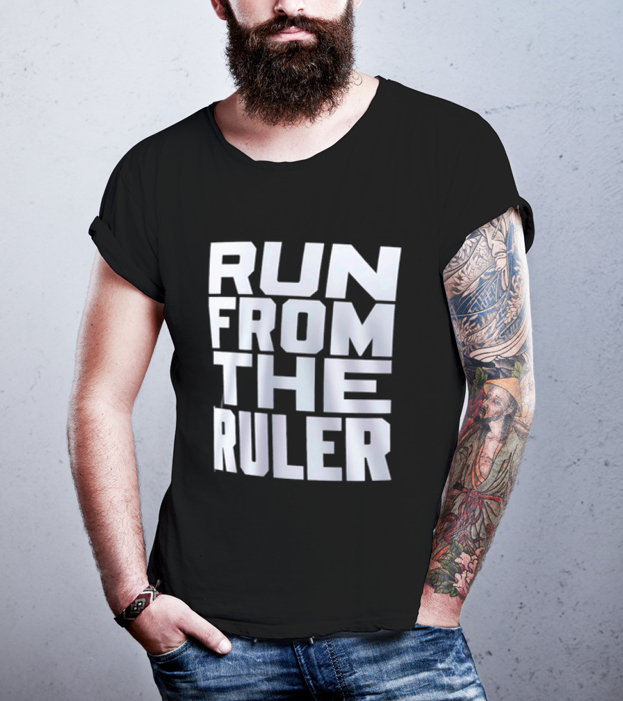 Run From The Ruler Oba Femi T-Shirt