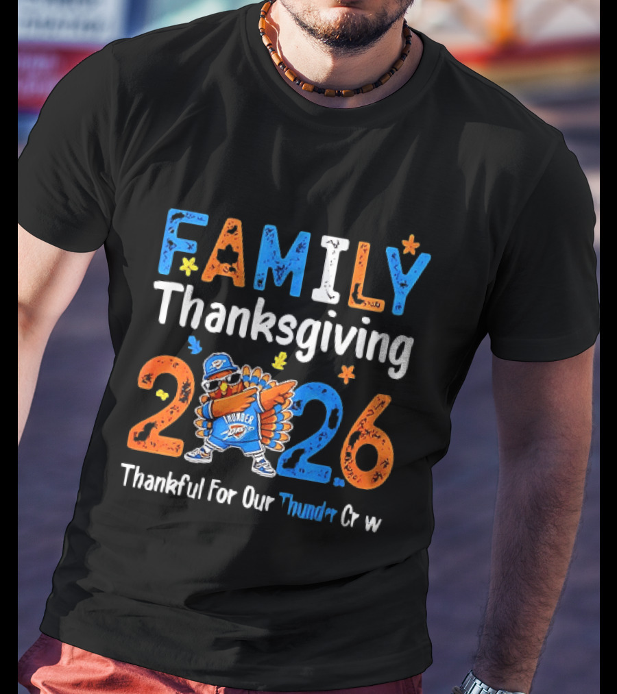 Family Thanksgiving 2026 Thankful For Our Thunder Crew Dabbing Turkey T-Shirt
