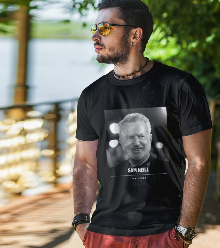 RIP Sam Neill Dr Alan Grant Jurassic Park 1947 2026 T-Shirt