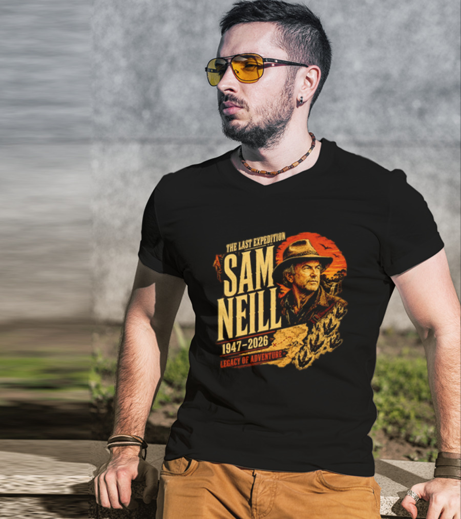 Sam Neill The Last Expedition 1947 2026 Legacy Of Adventure Journey T-Shirt