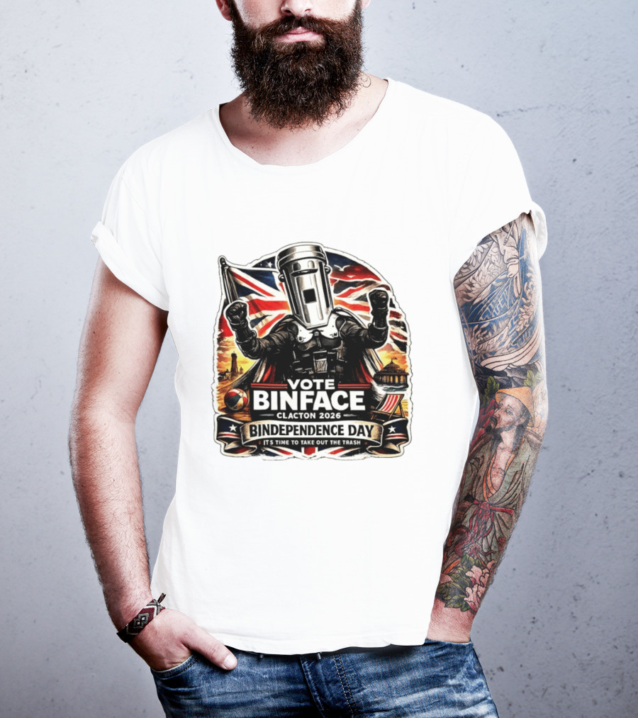 Vote Binface Clacton 2026 Bindependence Day Time To Take Out The Trash British Flag T-Shirt