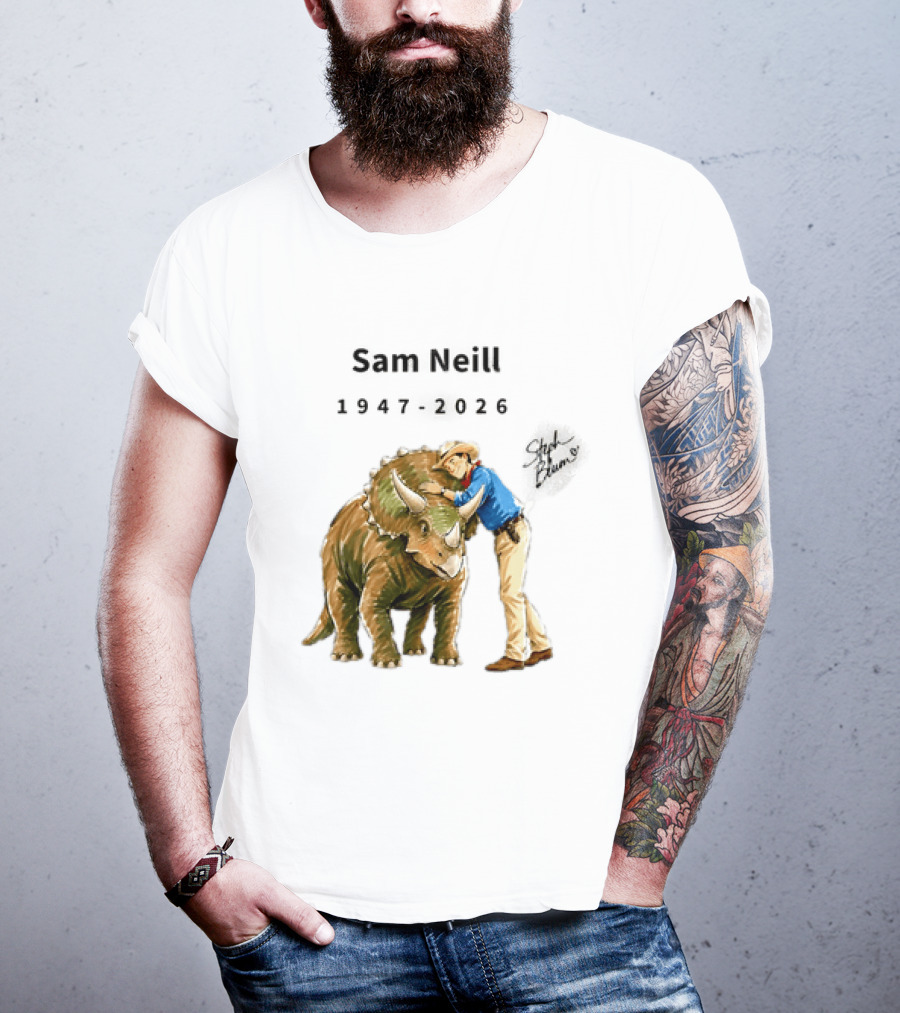 Sam Neill 1947 2026 Jurassic Park Iconic Triceratops Scene T-Shirt
