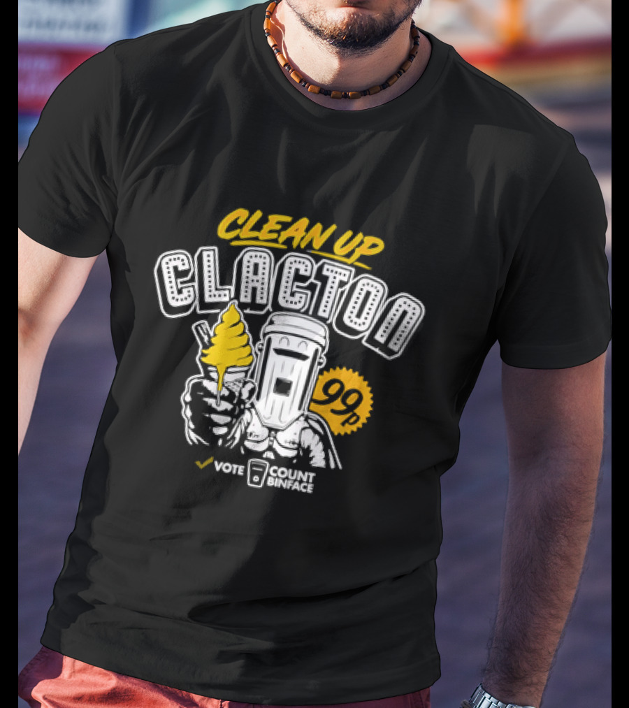 Clean Up Clacton Vote Count Binface 99 T-Shirt