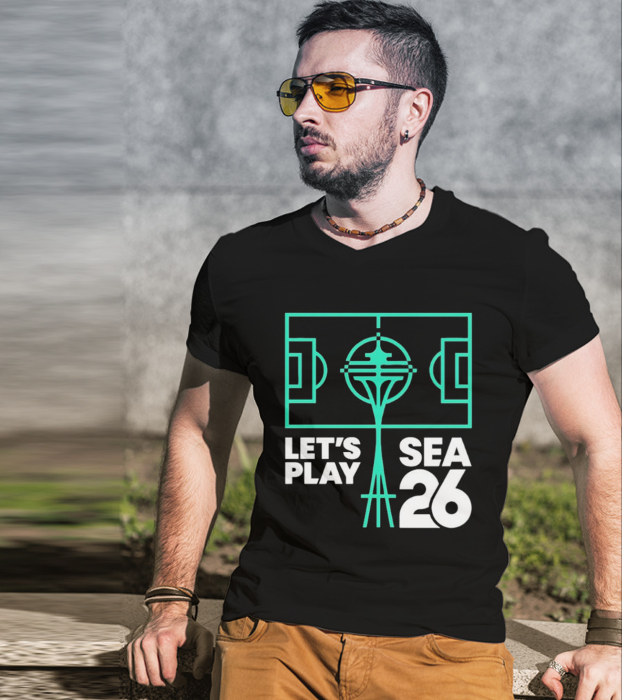 Let's Play Sea 26 Seattle Matchday Space Needle Soccer Field T-Shirt