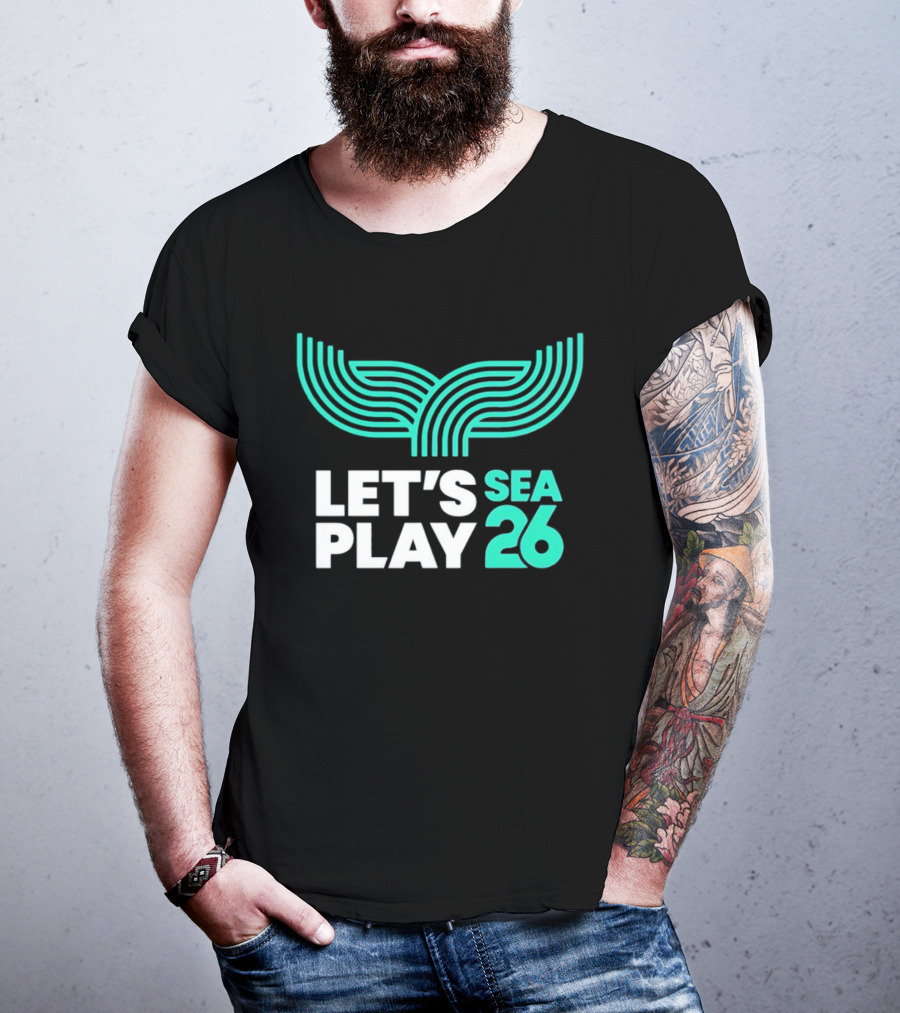 Let's Play Sea 26 The Sound Blue Seattle T-Shirt