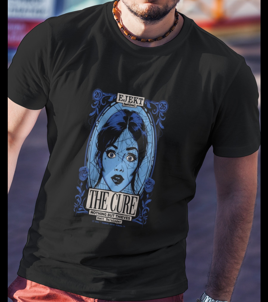 Ejekt Festival 2026 The Cure Nothing But Thieves Marousi Greece T-Shirt