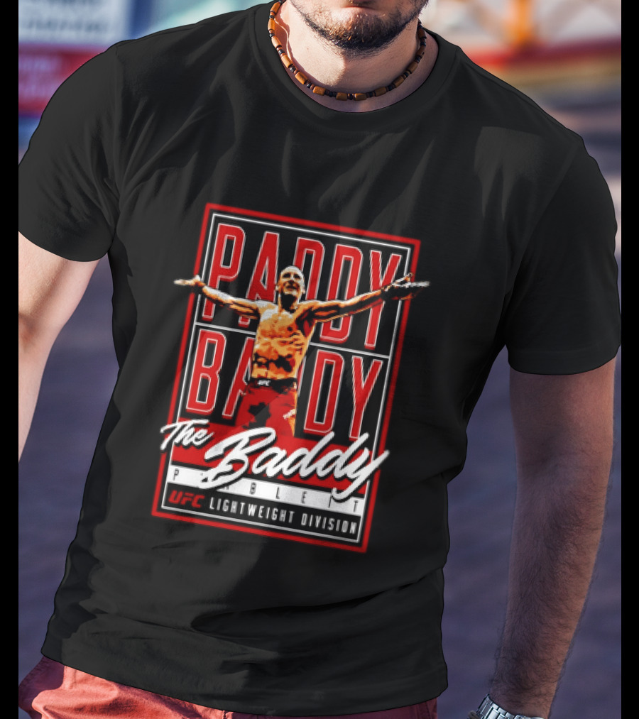 Paddy Pimblett The Baddy UFC Lightweight Division Fighter T-Shirt