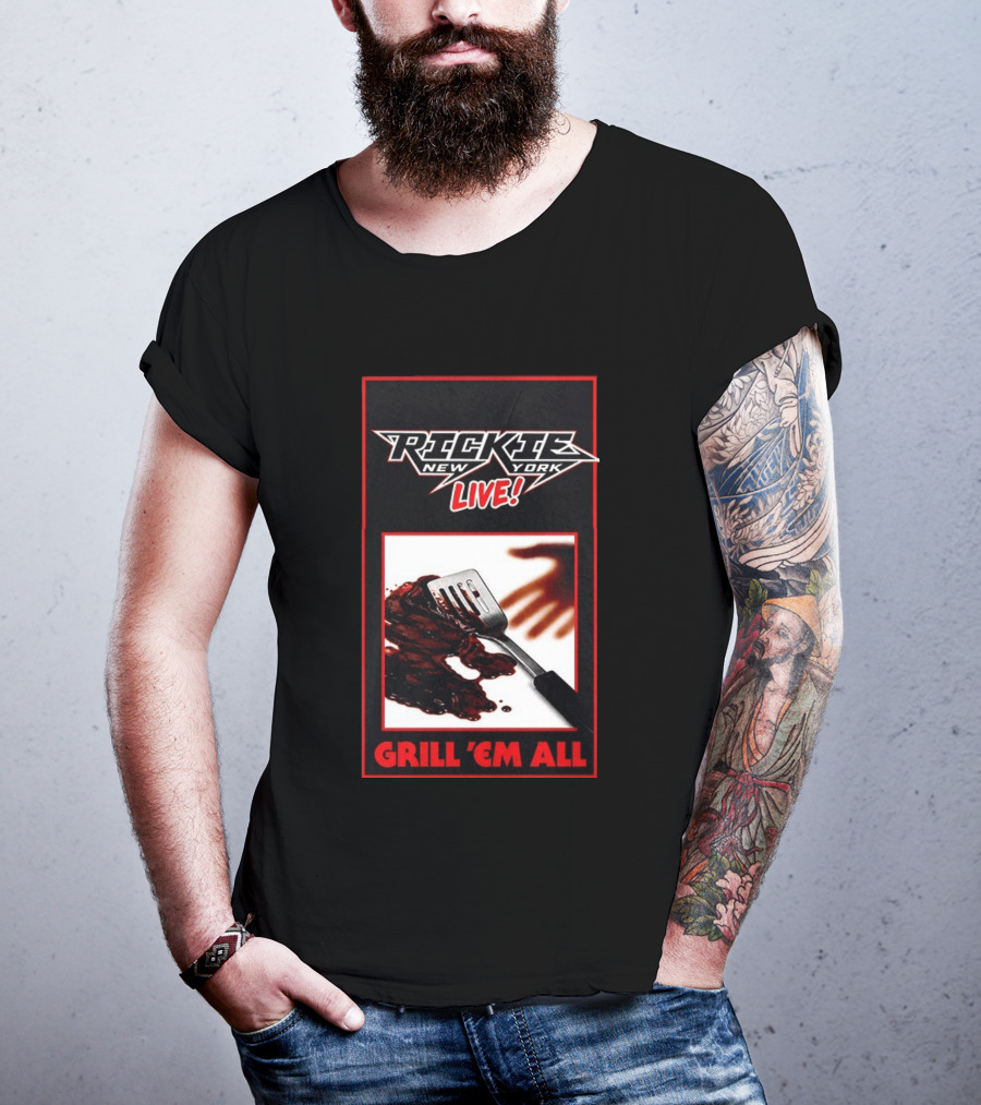 Rickie New York Live Grill Em All Spatula Design With Metal Music Influence T-Shirt