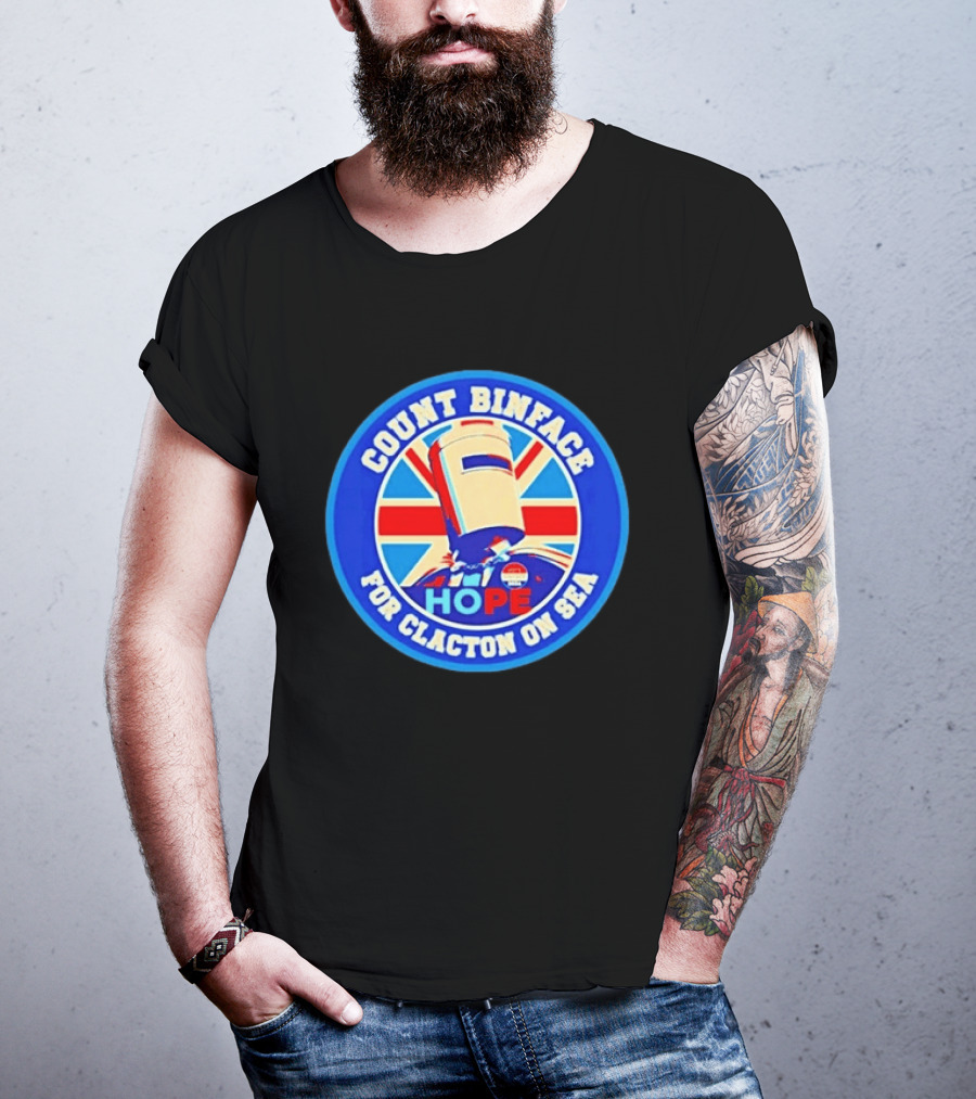 Count Binface Hope For Clacton On Sea UK Election Political T-Shirt